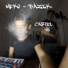 Meko - Bazik - Cartel