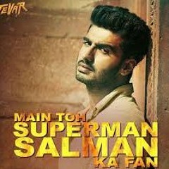 Tevar - Superman (Remix) - Tejas Shetty & Dj Amit Bhartiya