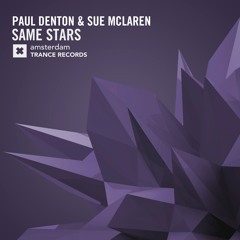 Paul Denton & Sue McLaren - Same Stars (Original Mix)