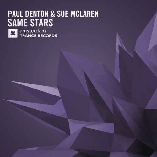 Paul Denton & Sue McLaren - Same Stars (Original Mix)