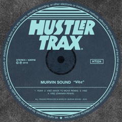 [HT024] Murvin Sound - Vibz EP incl. Made To Move & Dinamix Rmx [Out Now]