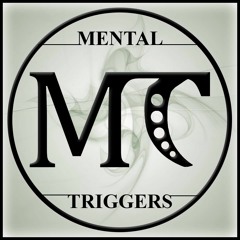 Mental Triggers - Full Tracks