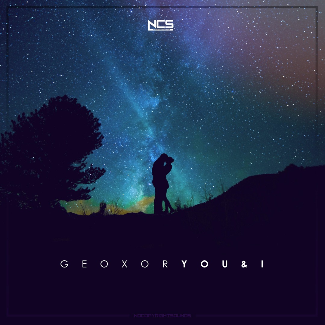 Stream Geoxor - You & I [NCS Release] by NCS | Listen online for free ...