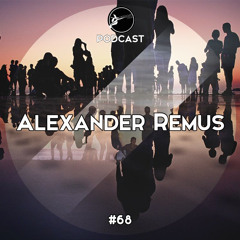 Grossstadtvögel Podcast #68 - Alexander Remus