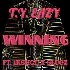 WINNING (FT. 1KSHOD X SLUGZ)
