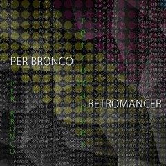 Retromancer [with Tibet in reverse]