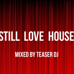 Still Love House