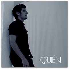 Quién (Pablo Alborán Cover)