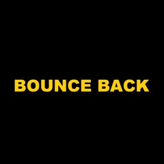 Bounce Back