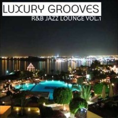 Luxury Grooves - Hit Me (Dj Felipe Brazi)Smooth Jazz