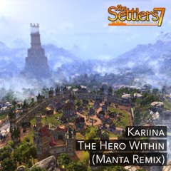 Kariina - The Hero Within (Manta Remix) [FREE]