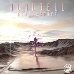 Underscores - Doorbell [Worldwide Exclusive]