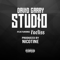 David Garry - Studio Ft. Raeliss (Prod. by Nicotine)