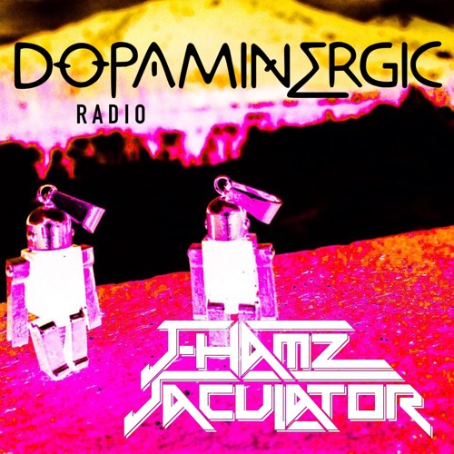 J-Hamz & Jaculator DOPAMINERGIC Radio #6 - Borgeous Union Hall Set (TRACKLIST, FREE DOWNLOAD)