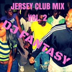 Jersey Club Mix Vol. 2