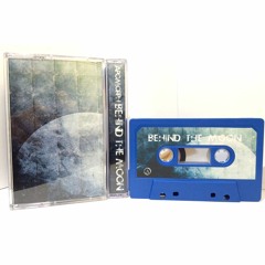 BEHIND THE MOON [CASSETTE]
