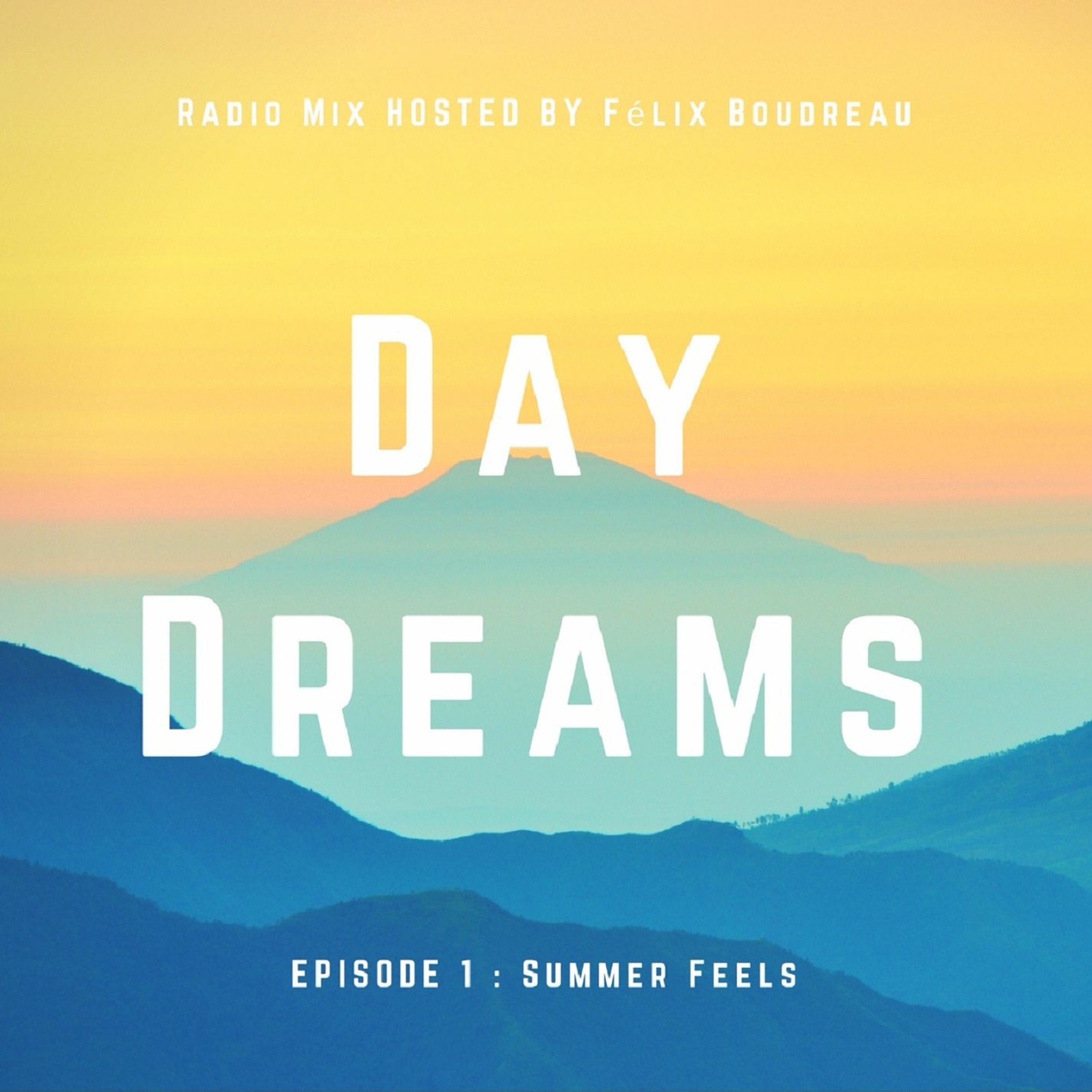 Summer Feels (Radio Episode 01) episode artwork