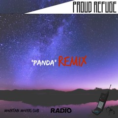 Proud Refuge - Panda (Proud-Remix)