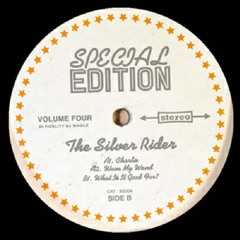 B1. The Silver Rider - What Is It Good For?