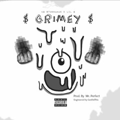 KG StunnaMan x Gee - "$ Grimey $" Prod. Mr. Perfect