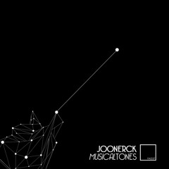 JOONERCK - MUSICAL TONES...