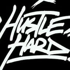 Hustle Hard- Trilla Bonez x Hazey the Captain