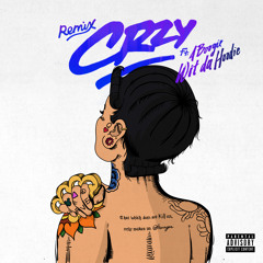 CRZY (feat. A Boogie Wit Da Hoodie) [Remix]