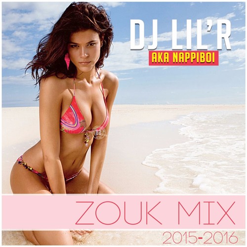 Zouk Mix (2015-2016)