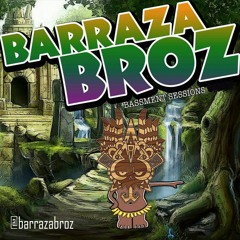 BarrazaBroz bassment sessions November