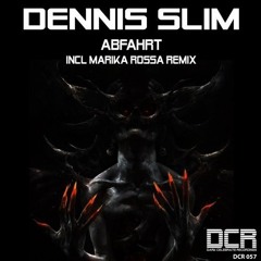 Dennis Slim - Abfahrt (Marika Rossa Remix) CUT VERSION 128kbps