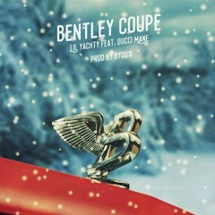 Lil Yachty X Gucci Mane Bentley Coupe