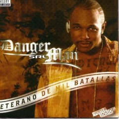 Danger Man -  Los Envidiosos