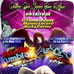 QUIERO QUE SEPAS 2016 ESTRELLAS DE LA KUMBIA [LIMPIA]