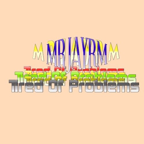 Tired Of Problems Story Telling Type Instrumental By MRJAYRM 2016