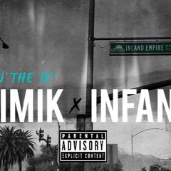 "In The IE" feat. Infant