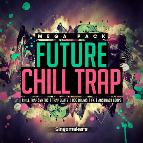 Download Future Chill Trap Mega Pack from Singomakers (550 samples)
