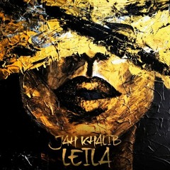 JAH KHALIB - LEILA (DJ BYKE & NAZA REMIX COVER)