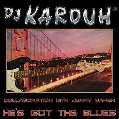 D.J. KAROUH  feat.  Jerry Baker