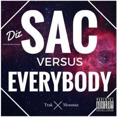 Sac Vs Everybody