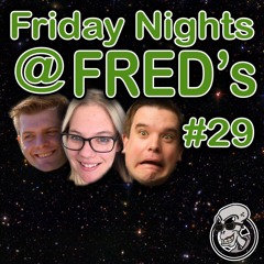 Friday Nights @ FRED's #29 "'The Writer'; a Review"
