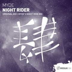 RDX138040 : Myde - Night Rider (Myde's Night Ride Mix)