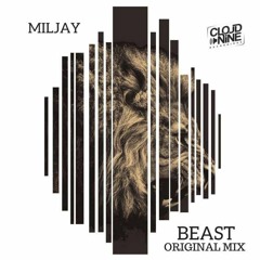 Beast - Miljay (Original Mix) OUT NOW