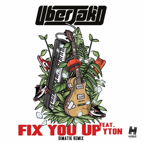 Uberjakd- Fix You Up (Dimatik Remix)
