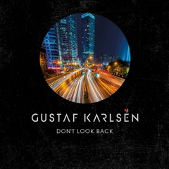 Don't Look Back - Gustaf Karlsén 44 - 24