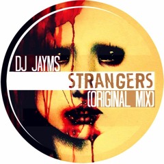 Strangers (Original Mix)[FREE DOWNLOAD - 5000 Followers]