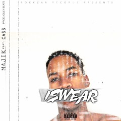 I Swear (Feat. Cass) [Prod Gilly Beats]