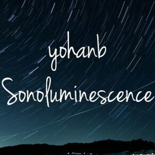 Sonoluminescence (snippet of work in progress).mp3
