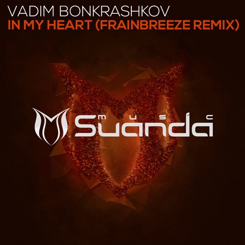 Vadim Bonkrashkov - In my heart (Frainbreeze radio edit)