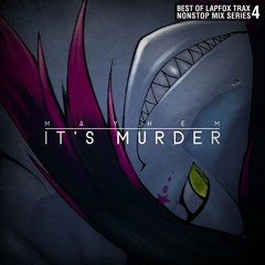 Mayhem - BEST OF LAPFOX VOL 4- It's Murder - 15 Shockrocker