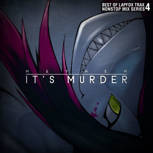 Mayhem - BEST OF LAPFOX VOL 4- It's Murder - 09 Eggs